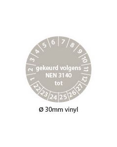 Keuringstickers-gekeurd-volgens-nen3140-tot-grijs-30mm-vinyl-rond