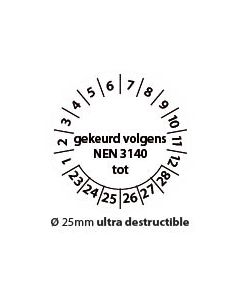 Keuringstickers-gekeurd-volgens-nen3140-tot-zwart-wit-25mm-ultra-destructible-rond